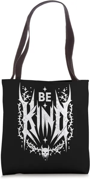 Be Kind. Death Metal, Slam Metal Band Tote Bag