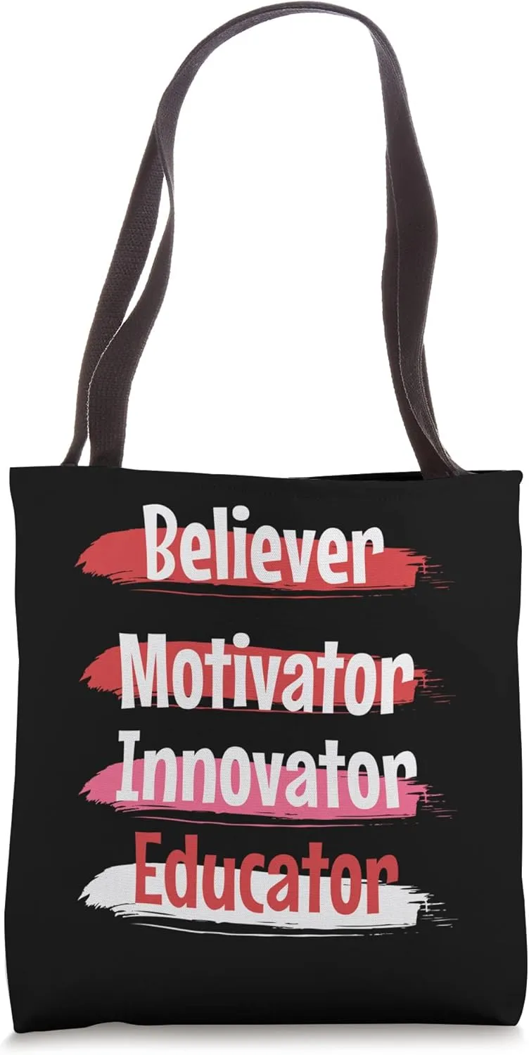 Believer Motivator Innovator Educator Tote Bag