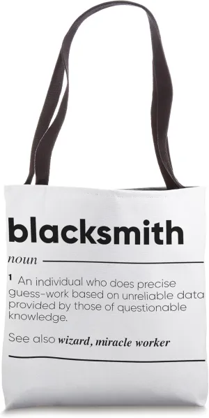 Blacksmith Funny Definition Tote Bag