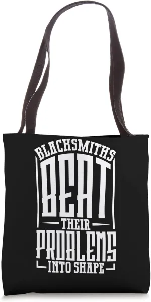 Blacksmith Metal Worker Bladesmith Metalworking Tote Bag