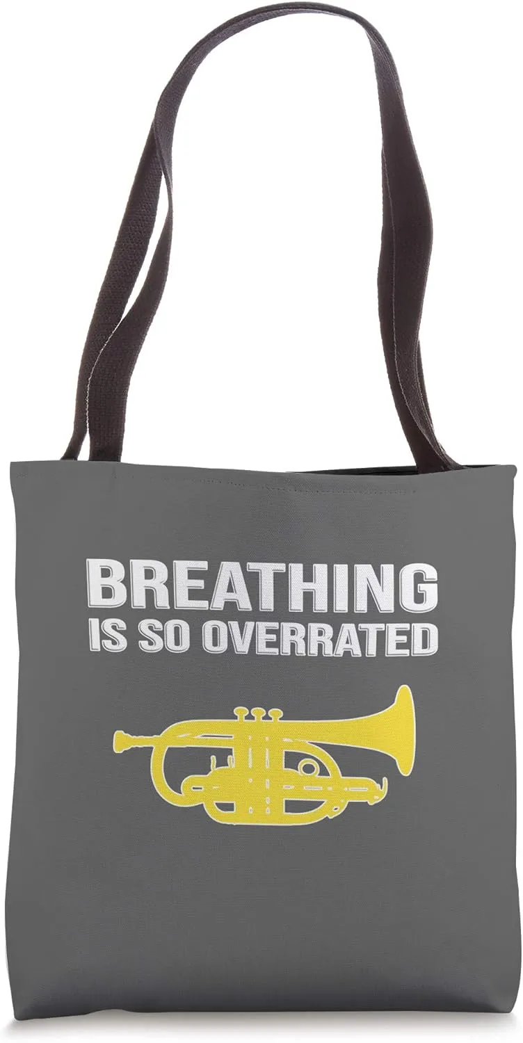 BREATHING IS SO OVERRATED - Marching Band, Funny Cornet Tote Bag