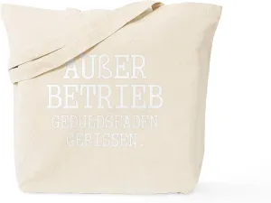 CafePress Funny Sayings Out Of Order Patience Threa Tote Bag Reusable Natural Beige Canvas Shopping Bag