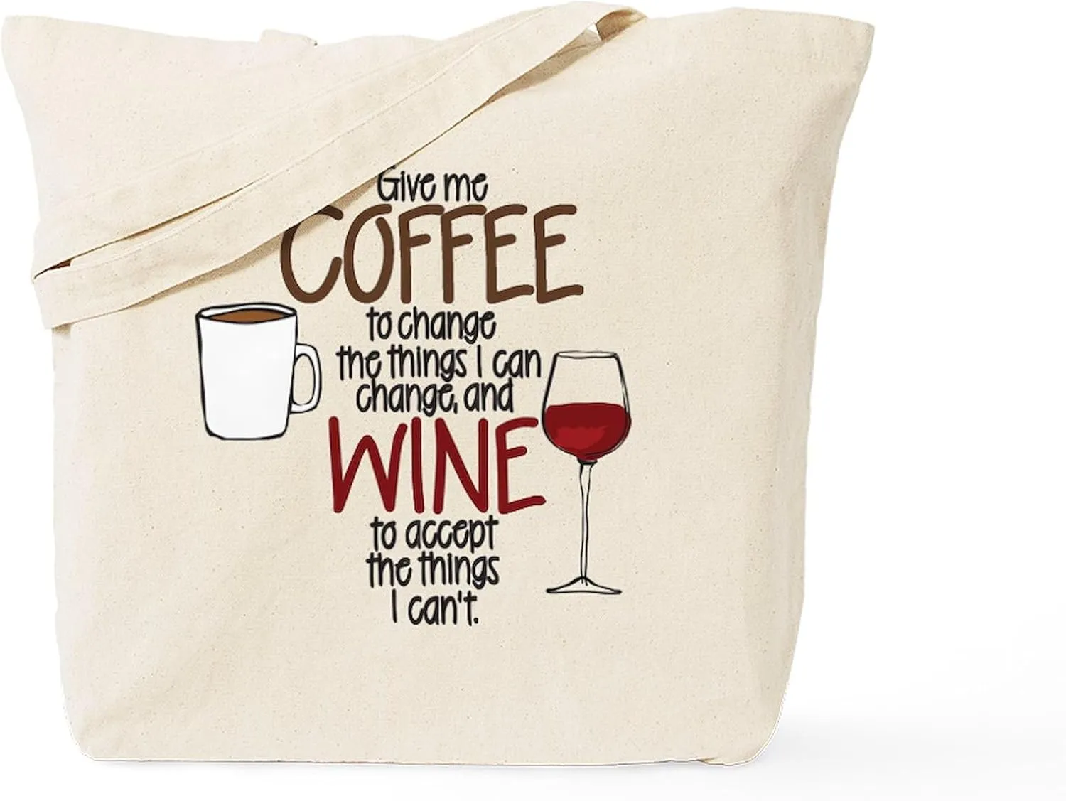 CafePress Give Me Coffee To Change The Things I Can Tote Bag Reusable Natural Beige Canvas Shopping Bag