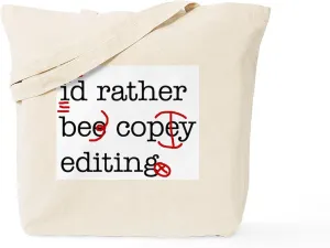 CafePress I'd Rather Be Copy Editing. Tote Bag Natural Canvas Tote Bag, Reusable Shopping Bag