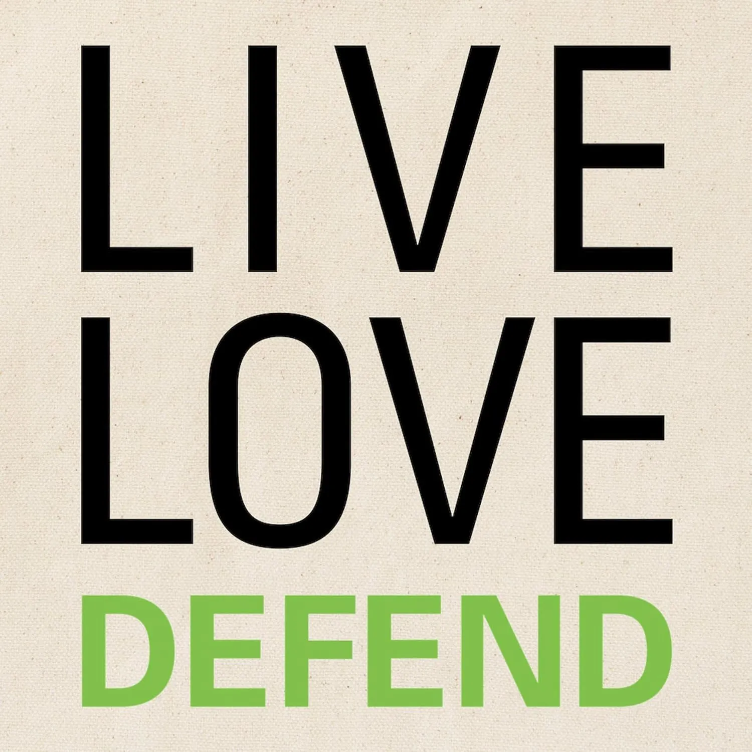 CafePress Live Love Defend Tote Bag Reusable Natural Beige Canvas Shopping Bag