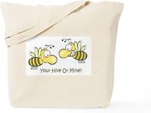 CafePress Your Hive Or Mine Tote Bag Reusable Natural Beige Canvas Shopping Bag