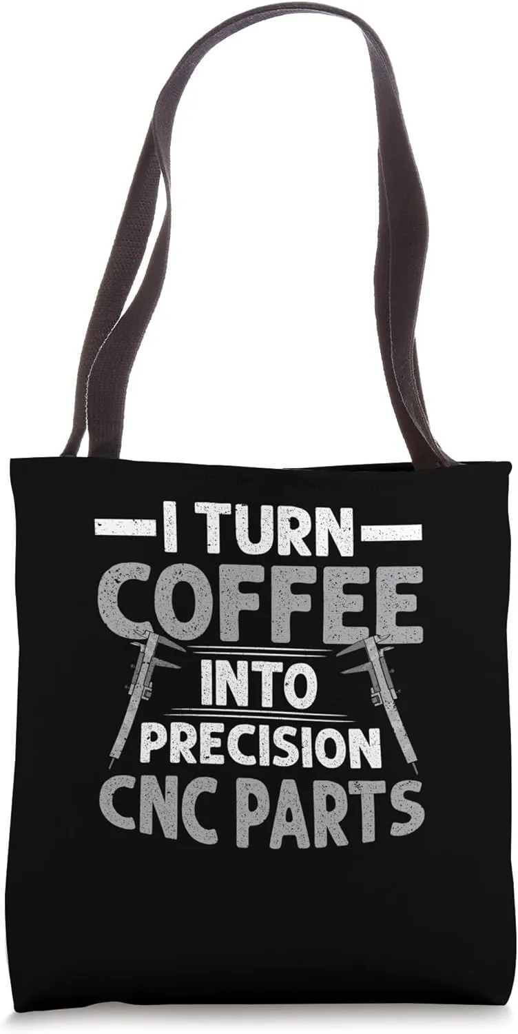 CNC Machinist Metal Work Tote Bag