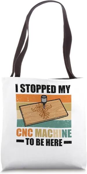 CNC Machinist Metal Work Tote Bag