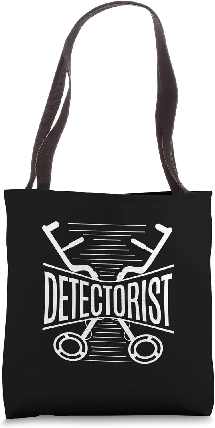 Detectorist Metal Detecting Relic Hunter Treasure Hunting Tote Bag