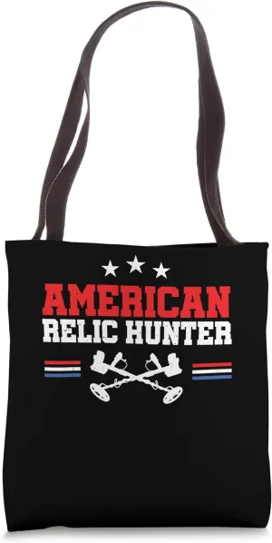 Detectorist Metal Detecting USA American Relic Hunter Tote Bag