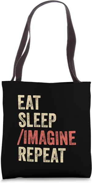Eat Sleep Imagine Repeat AI Generated Artist Prompt Tote Bag