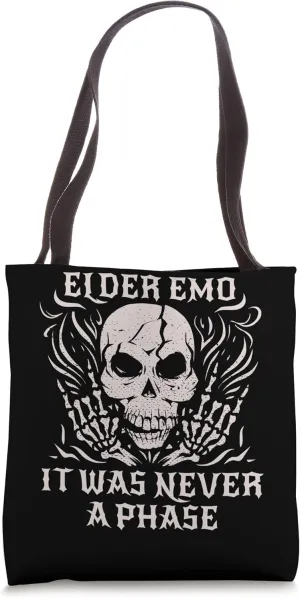 Elder Emo It Was Never A Phase Tote Bag