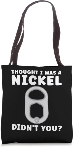 Funny Pull Tab Metal Detector Joke Tote Bag