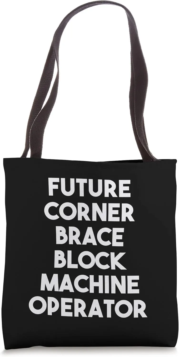Future Corner Brace Block Machine Operator Tote Bag