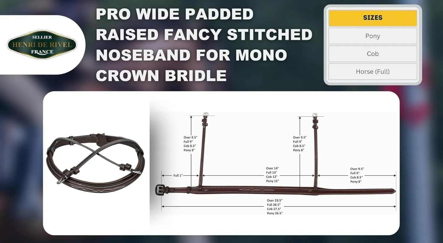 Henri de Rivel Pro Wide Padded Raised Fancy Stitched Noseband for Mono Crown Bridle