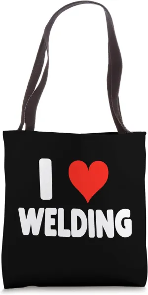 I Love Welding - Heart - Weld Metal Work Worker Tote Bag