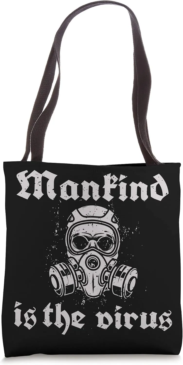 Mankind Is The Virus - Misanthropy Tote Bag