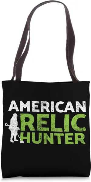 Metal detectorists, relic hunter Tote Bag