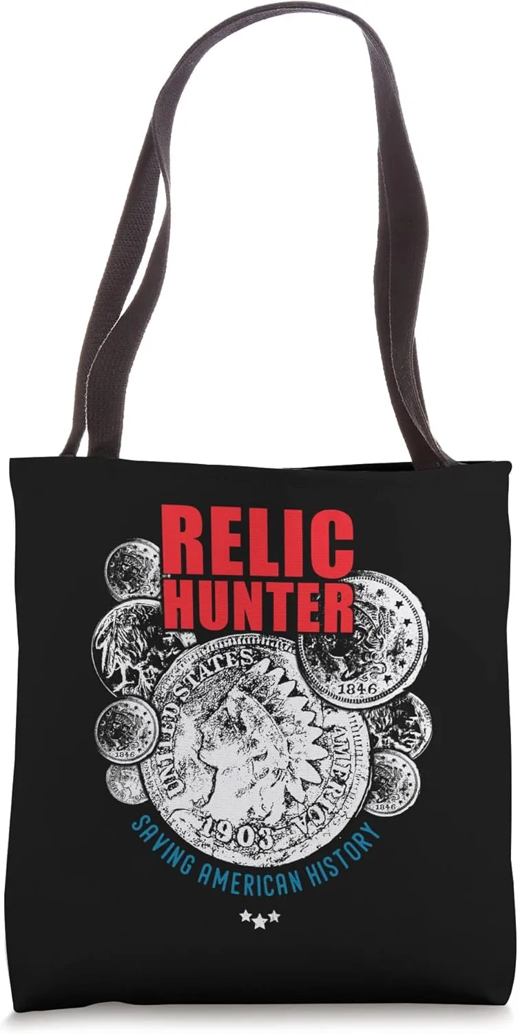 Metal detectorists Relic Hunter Tote Bag