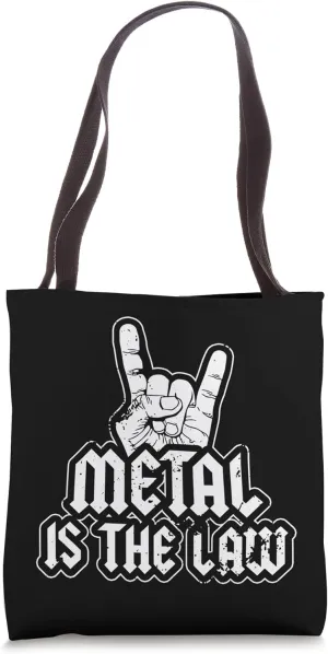 Metal Is The Law Metalhead Devil Horns Festival Band Metal Tote Bag