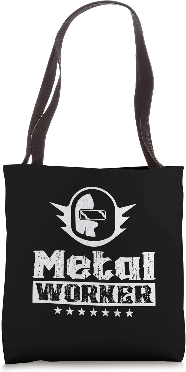 Metalworker Metal Metalworking Metalwork Job Tote Bag