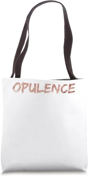 Opulence Affirmations Prosperity Viral Trending Concert Tote Bag