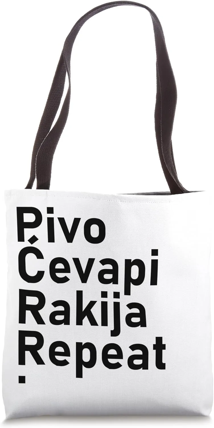 Pivo Cevapi Rakija Repeat Jugo Yugo Balkan Humour Tote Bag
