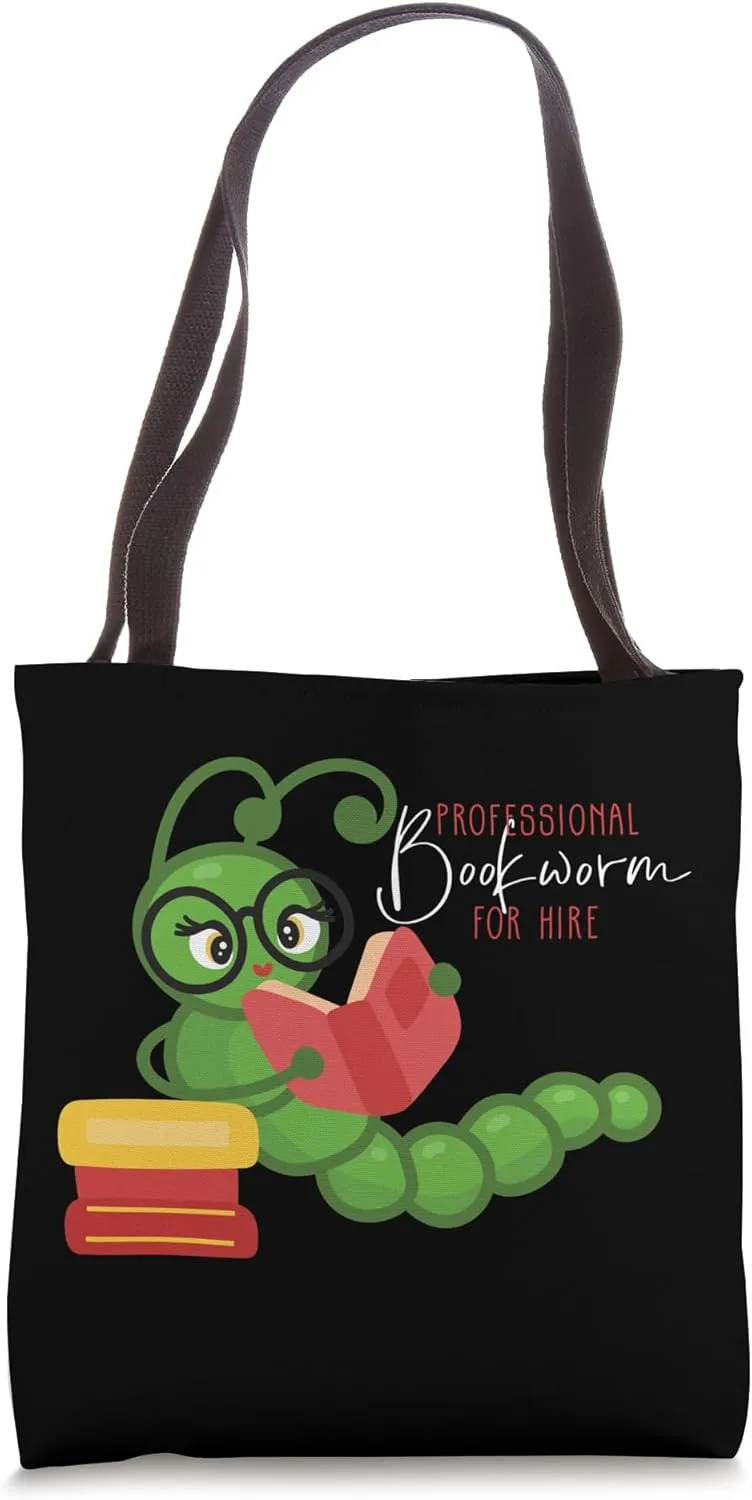 Professional Bookworm for Hire Tote Bag
