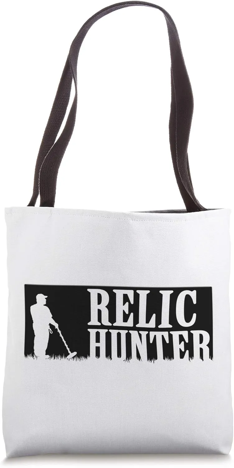 Relic Hunter Metal Detectorist Treasure Hunting Gift Tote Bag