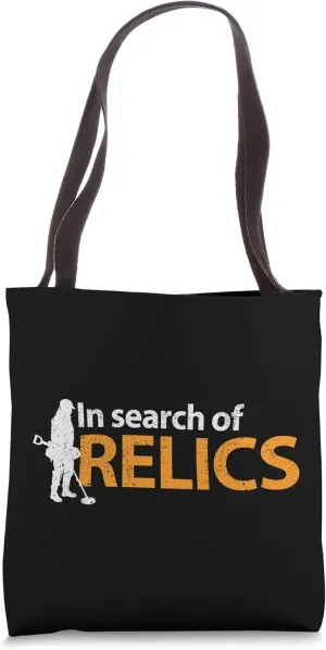 Relic Hunters Tote Bag