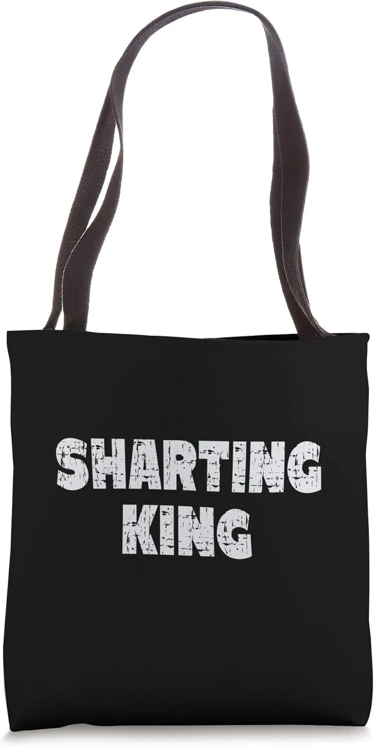 Sharting King - Funny Self-Degradation Joke Tote Bag