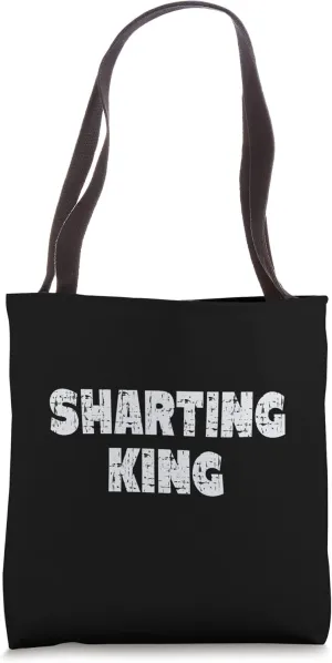 Sharting King - Funny Self-Degradation Joke Tote Bag