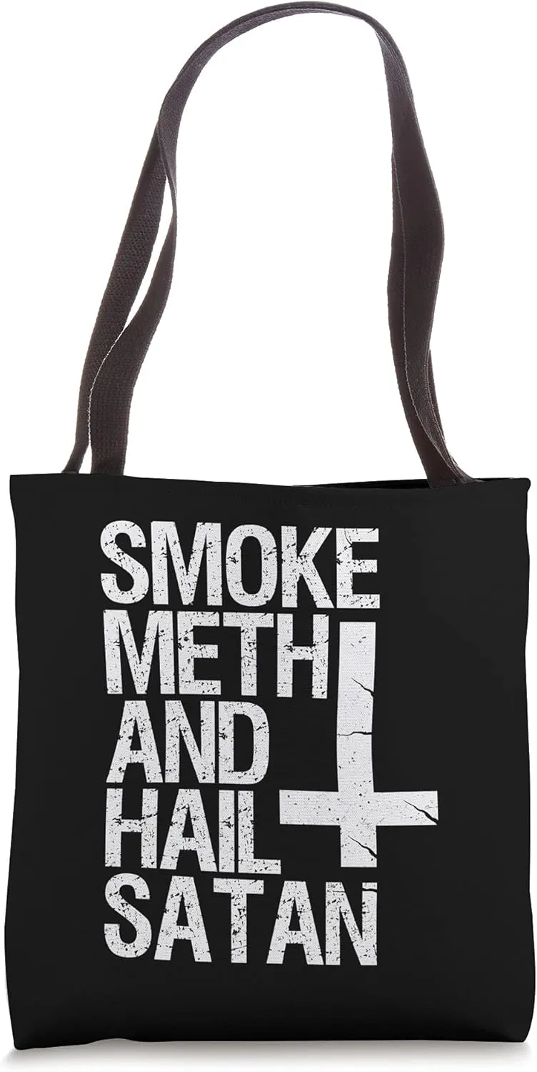 Smoke Meth Hail Satan Funny Satanic Tote Bag