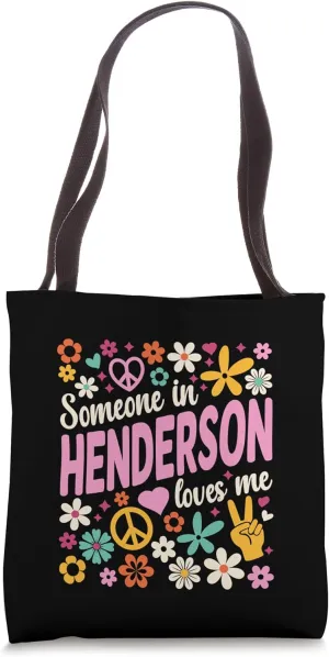 Someone In Henderson Loves Me Tote Bag