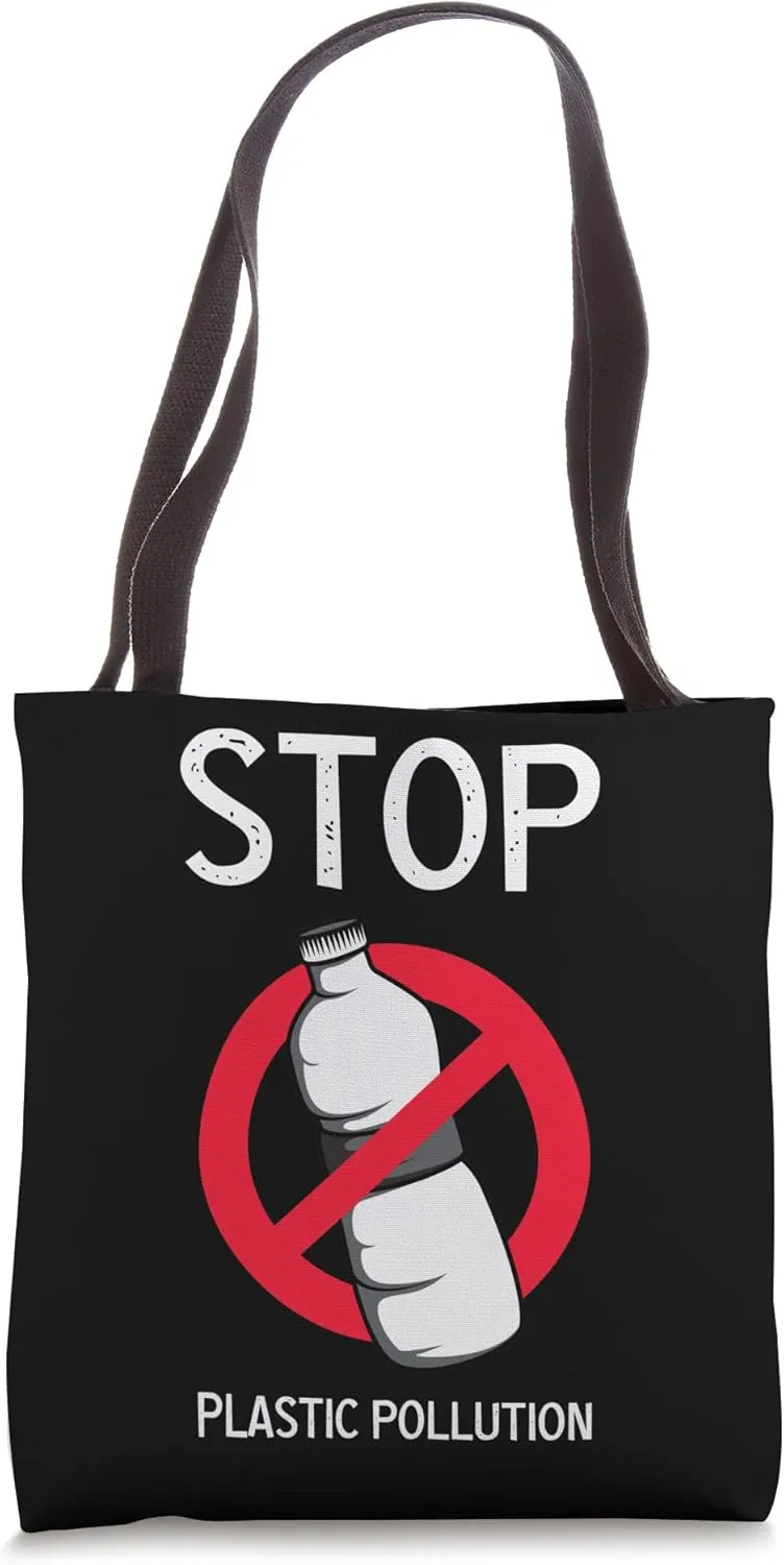 Stop plastic pollution Environmentalist Tote Bag