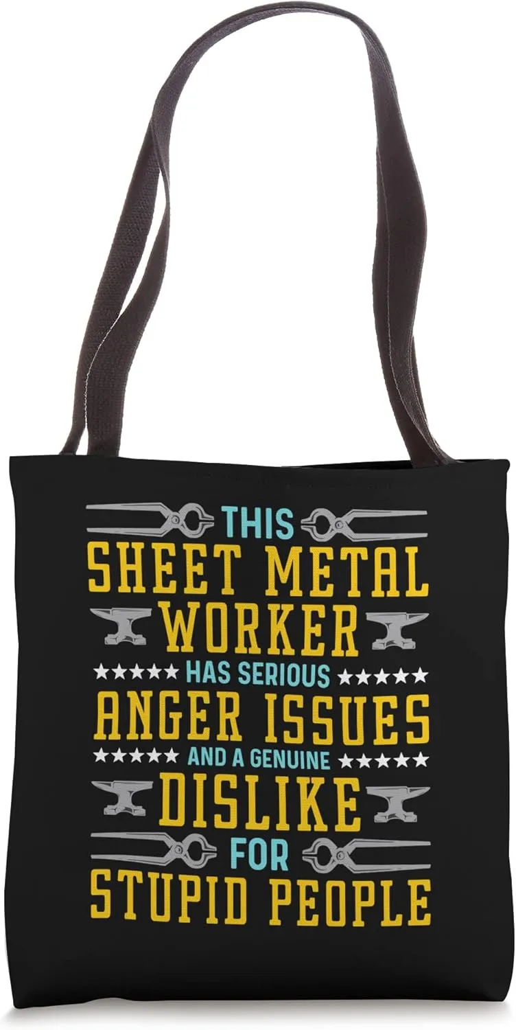 This Sheet Metal Worker Has Reform Metals Sheet Metal Worker Tote Bag