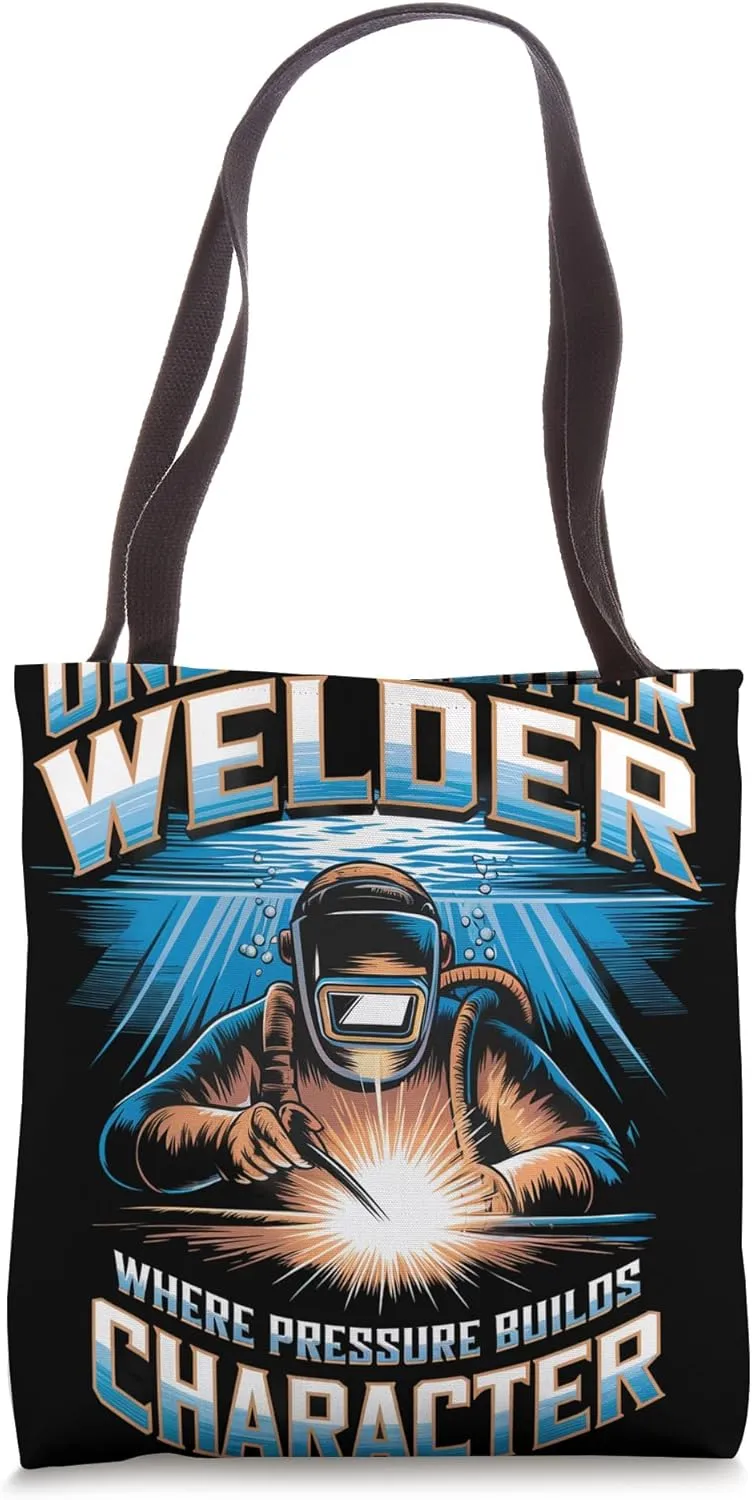 Underwater Welder Where Pressure Builds Character Welding Tote Bag