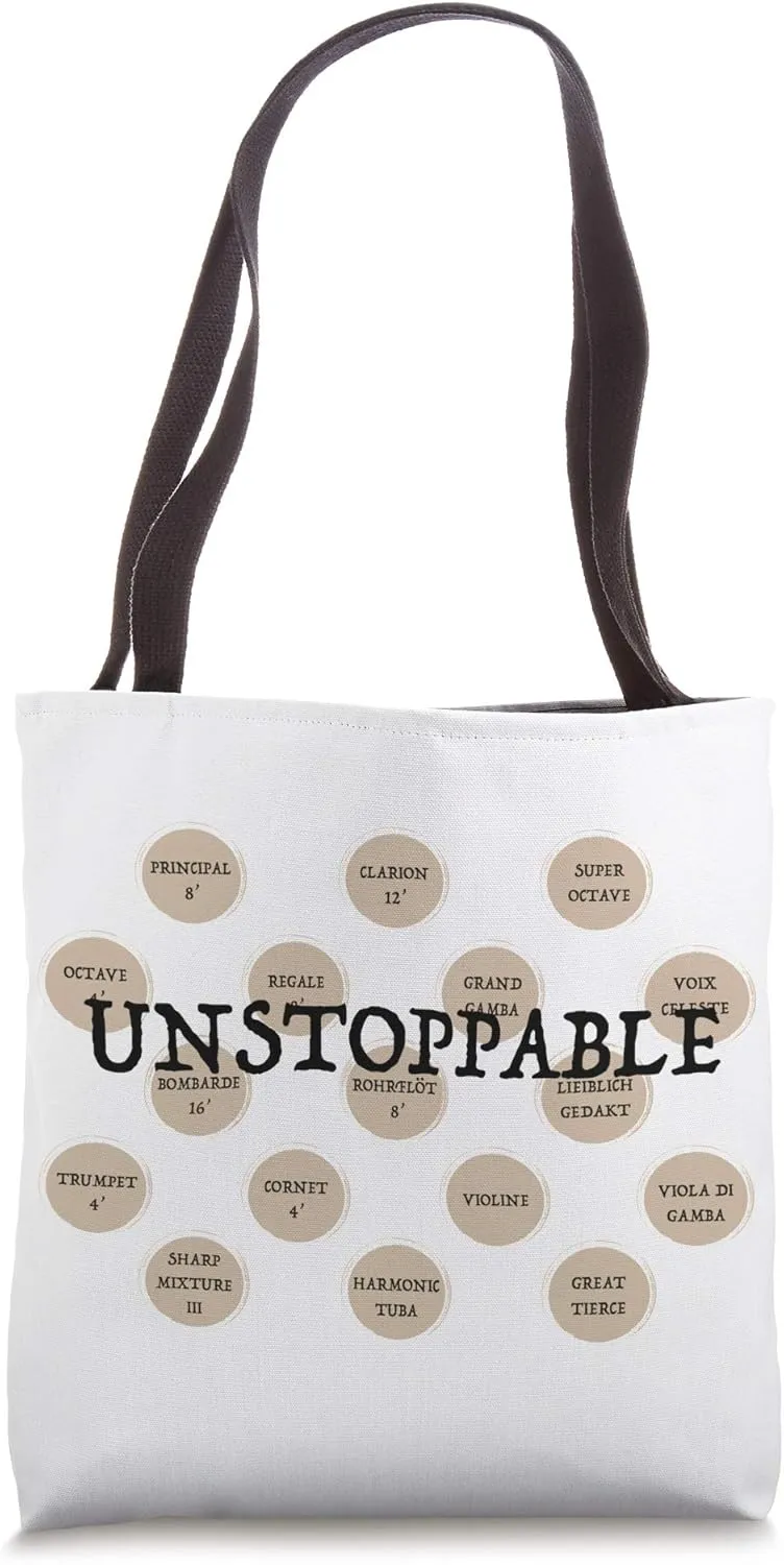 UNSTOPPABLE Pipe Organ Humor Stop Knob Design Tote Bag