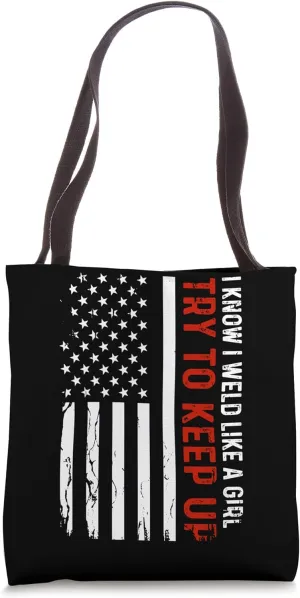 USA American Welding Worker Metalworking Lover Welder Tote Bag