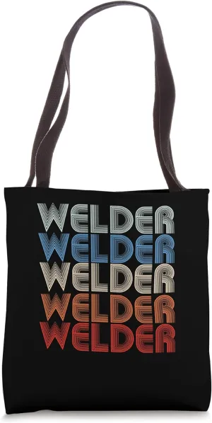 Welder Retro Welding Weld Tote Bag