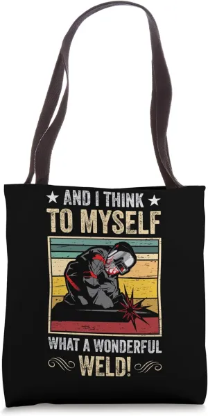 Wonderful Weld Metalwork Weld Welder Vintage Welding Tote Bag