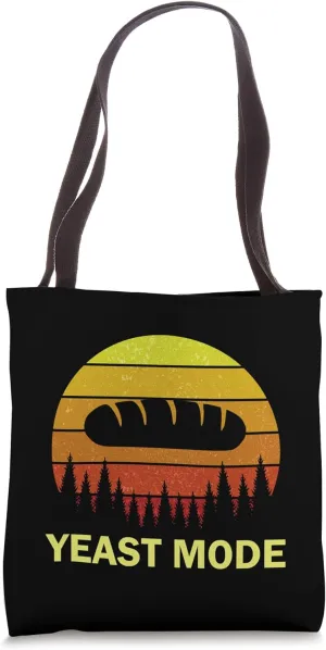 Yeast Mode Funny Bread Maker Pun Quote for Baking Bakers Tote Bag